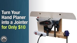 Turn Your Hand Planer into a Jointer for Only 10 [upl. by Gayler]