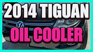 2014 Tiguan Oil Cooler [upl. by Anivad406]