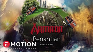 Armada  Penantian Official Audio [upl. by Aihsek]