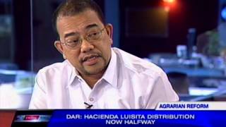 DAR Were on track in distributing Hacienda Luisita land to farmers [upl. by Haroppiz964]