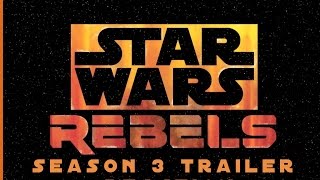 Star Wars Rebels Season 3 Trailer Reaction [upl. by Riggall]