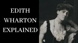 The Genius of Edith Wharton  Biography with Facts amp Quotes From Ethan Frome and Roman Fever [upl. by Yttak935]