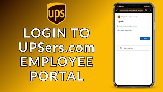 UPSerscom Employee Portal Sign In How to Log In to UPSerscom Employee Portal [upl. by Kilroy930]