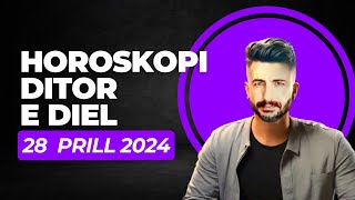 Horoskopi DITOR për nesër e DIEL 28 prill 2024 Horoskopi viral Horoskopiditor prill2024 [upl. by Bordy]