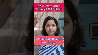 Army Public School Vacancy 2024 Syllabus AWES Vacancy 2024 [upl. by Sebastian]