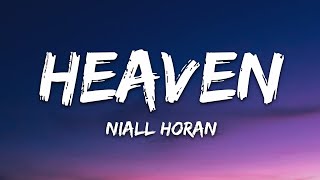 Niall Horan  Heaven Lyrics [upl. by Yecaw897]