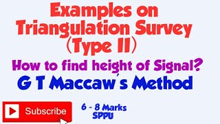 Example on Intervisibility and Height of Signal in Triangulation Survey Type 2  G T Maccaws Method [upl. by Ilah44]