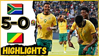 South Africa 5  0 Congo Republic  AFCON QUALIFIERS HIGHLIGHTS [upl. by Ilysa]