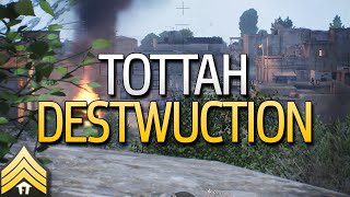 Tottah Destwuction [upl. by Amling]