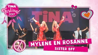 Mylène en Rosanne  Sister BFF  Tina Festival 2017 [upl. by Aracaj]