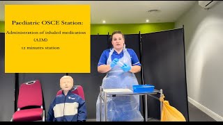 Paediatric OSCE Station Administration of inhaled medication [upl. by Carny]