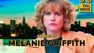 Melanie Griffith  Drama Crime  Full Movies [upl. by Moreta]