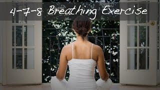 How To Perform the 478 Breathing Exercise  Andrew Weil MD [upl. by Middendorf202]