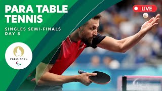 Para Table Tennis  Women’s amp Men’s Singles SemiFinals  Day 8 [upl. by Aryc498]