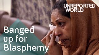 Pakistans Blasphemy Laws  Unreported World [upl. by Wier421]