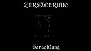 Zerstörung  Verachtung Raw Black Metal [upl. by Adnol271]