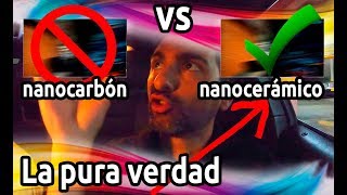 NanoCARBON vs NanoCERAMICO👈 Comparaciones de día y de noche😱 COMPROBADO [upl. by Mintun]