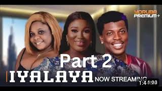 Iyalaya 2  Latest Yoruba Movie 2024 Drama  Tosin Olaniyan Bose Akinola  Taiwo Ibikunle [upl. by Ecyned]