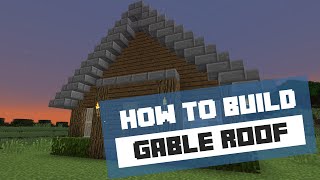 How to Build a Gable Roof  Minecraft Tutorial [upl. by Lara]