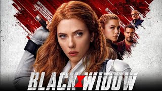 Black Widow 2021 Movie  Scarlett Johansson Florence Pugh David Harbour  Review And Fact [upl. by Llehcal94]