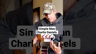 Simple Man Acoustic Intro  Charlie Daniels Shorts [upl. by Meras]