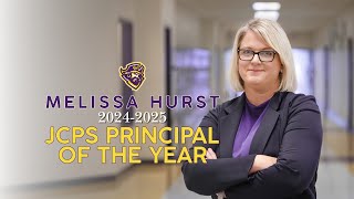 JCPS 20242025 Principal of the Year Melissa Hurst [upl. by Lorinda]