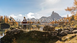 Croda da LagoLago Fedèra  Dolomites  Cortina dAmpezzo Italy [upl. by Higinbotham62]