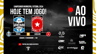 GRÊMIO X CABELUDO  CAMPEONATO MUNICIPAL 2024 [upl. by Lemhaj724]