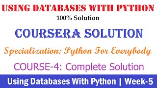 5 Coursera  Using Databases with Python Week5 100 Solution  Python for Everybody full Solution [upl. by Rubetta369]