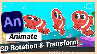 3D Rotation and Transform  Adobe Animate CC Tutorial [upl. by Drahcir452]