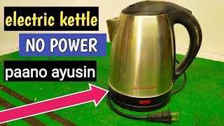 Electric kettle heater NO power karaniwang problem basic repair [upl. by Gildas180]