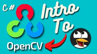 OpenCV in C for Beginners  Introduction to OpenCV in C using Emgu [upl. by Saks]