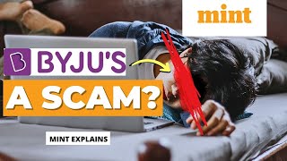 This Mistake DESTROYED Byjus  Mint Explains  Mint [upl. by Mateo]