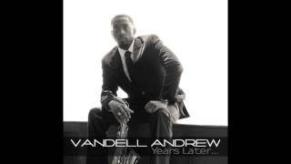 Vandell Andrew  At Midnight [upl. by Kiryt]