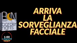 ARRIVA LA SORVEGLIANZA quotFACCIALEquot  1 Minute News [upl. by Artemus]