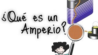 ¿Qué es un Amperio [upl. by Nannahs]