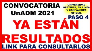 ðŸ”¥ YA RESULTADOS Convocatoria UnADM 2021  RESULTADOS CONVOCATORIA UnADM 2021 RESULTADOS UNADM 2021 [upl. by Asiilanna]