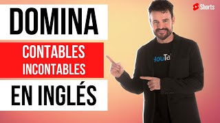 🔥¡GUÍA RÁPIDA para CONTROLAR los CONTABLES e INCONTABLES en INGLÉS Nunca Más te Confundirás [upl. by Candyce]