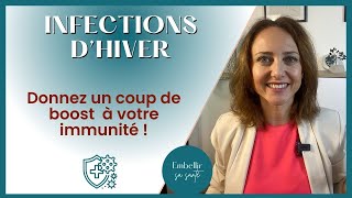 Renforcer son système immunitaire face aux infections [upl. by Gudrin]