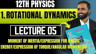 12TH PHYSICS1 ROTATIONAL DYNAMICSLECTURE05PRADEEP GIRI SIR [upl. by Marion]