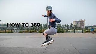 HOW TO 360 on Inline Skates Rollerblades [upl. by Klusek964]