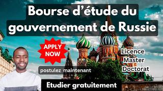 Bourse dÉtudes en Russie 2025 Licence Master Doctorat Étudier Gratuitement [upl. by Woehick]