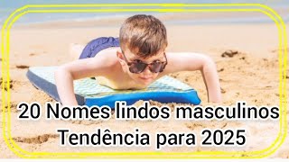 2O Nomes masculinos populares tendência para 2025 [upl. by Huberto965]