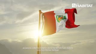 ¡Felices Fiestas Patrias  AFP Habitat [upl. by Iaw]