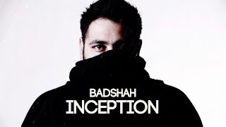 Inception  Badshah [upl. by Wertz987]