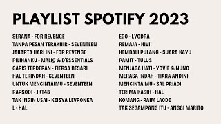 SPOTIFY PLAYLIST 2023 [upl. by Idur]