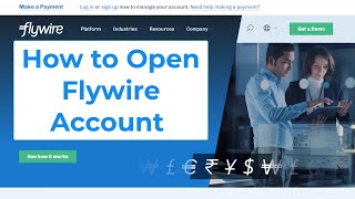 How to open Flywire account to send money Germany [upl. by Alesandrini]