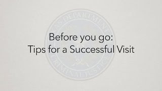 Before You Go Tips for a Successful Visit [upl. by Dotty]