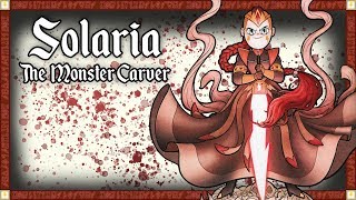 Solaria The Monster Carver Explained  Star vs The Forces of Evil [upl. by Nibroc280]