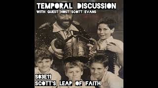 S03E11  Scotts Leap of Faith [upl. by Eittod831]